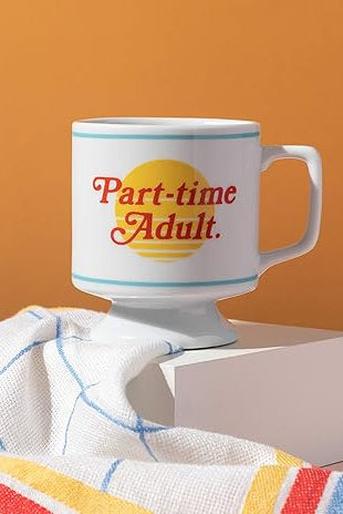 Part Time Adult Mug